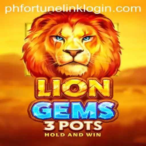 Uncover the Allure of LionGems3pots: A Thrilling Adventure with Fortune Link Login