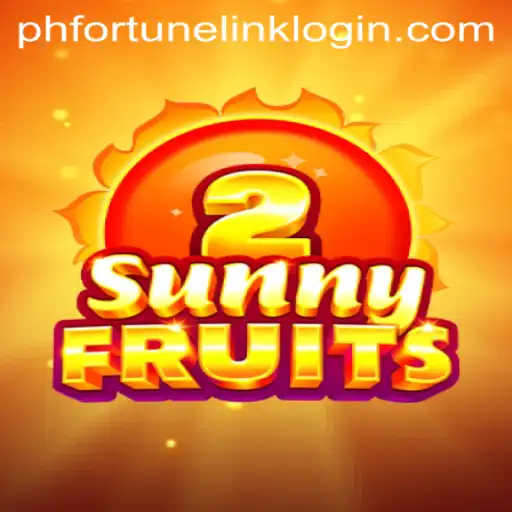 Explore the Vibrant World of SunnyFruits2 and the PH Fortune Link Login